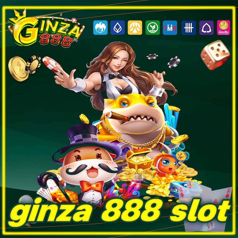 ginza 888 slot